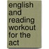English And Reading Workout For The Act