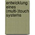 Entwicklung Eines (Multi-)Touch Systems