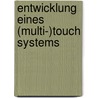 Entwicklung Eines (Multi-)Touch Systems door Tobias Schmetzer