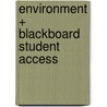 Environment + Blackboard Student Access by Scott R. Brennan