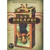 Escape!: The Story Of The Great Houdini door Sid Fleischman