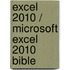 Excel 2010 / Microsoft Excel 2010 Bible