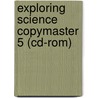 Exploring Science Copymaster 5 (Cd-Rom) door Penny Johnson