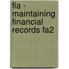 Fia - Maintaining Financial Records Fa2 door Bpp Learning Media