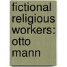 Fictional Religious Workers: Otto Mann by Source Wikipedia