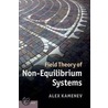 Field Theory Of Non-Equilibrium Systems door Alex Kamenev