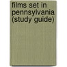 Films Set In Pennsylvania (Study Guide) door Source Wikipedia