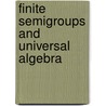 Finite Semigroups And Universal Algebra by Jorge Almeida