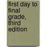 First Day To Final Grade, Third Edition door Phd (University Of Michigan University Of Michigan -Ann Arbor) Curzan Anne