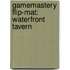 Gamemastery Flip-Mat: Waterfront Tavern