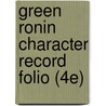 Green Ronin Character Record Folio (4e) door Rick Achberger