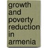 Growth And Poverty Reduction In Armenia