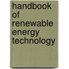 Handbook Of Renewable Energy Technology door Ramesh Bansal