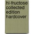 Hi-Fructose Collected Edition Hardcover