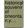 Historical Souvenir Of Oneonta, N.Y. .. by E.L.B. 1855 Welch