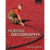 Human Geography 7e With Companion Dvd P by William Norton