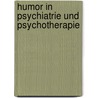 Humor in Psychiatrie und Psychotherapie door Bex Wild