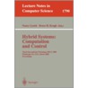 Hybrid Systems, Computation And Control door Nancy A. Lynch