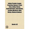 Indian Premier League Franchise Owners: door Source Wikipedia