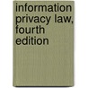 Information Privacy Law, Fourth Edition by Solove