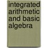 Integrated Arithmetic And Basic Algebra