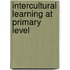 Intercultural Learning At Primary Level