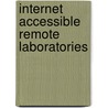 Internet Accessible Remote Laboratories by Abul Azad