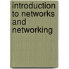 Introduction to Networks and Networking door Paul J. Fortier