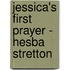 Jessica's First Prayer - Hesba Stretton