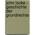 John Locke - Geschichte Der Grundrechte