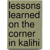 Lessons Learned on the Corner in Kalihi door Wesley T. Park