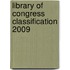 Library of Congress Classification 2009