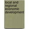 Local And Regional Economic Development door Robert J. Bennett