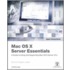 Mac Os X Server Essentials [with Cdrom]