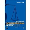 Managing The Entrepreneurial University door J. Douglas Toma