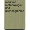 Maritime Meteorologie und Ozeanographie door Joseph Kraus