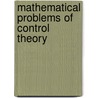 Mathematical Problems Of Control Theory door Gennady A. Leonov