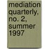 Mediation Quarterly, No. 2, Summer 1997