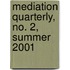Mediation Quarterly, No. 2, Summer 2001