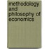 Methodology And Philosophy Of Economics