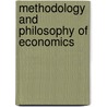 Methodology And Philosophy Of Economics door T.W. Hutchison