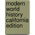 Modern World History California Edition