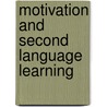 Motivation And Second Language Learning door Tanja Lins