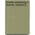 Muster-Sammlung F R Maurer, Volume 2...