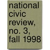 National Civic Review, No. 3, Fall 1998 by Ncr (national Civic Review)
