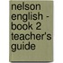 Nelson English - Book 2 Teacher's Guide