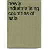 Newly Industrialising Countries Of Asia by Gerald Tan