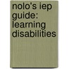 Nolo's Iep Guide: Learning Disabilities door Lawrence M. Siegel