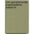 Non-Governmental Organisations Based In