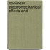 Nonlinear Electromechanical Effects and